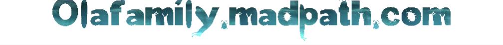 Olafamily.madpath.com 1